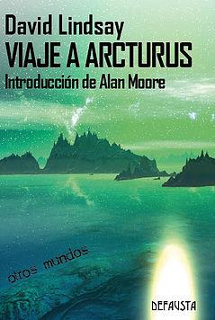 VIAJE A ARCTURUS | 9788494502941 | LINDSAY, DAVID | Librería Castillón - Comprar libros online Aragón, Barbastro