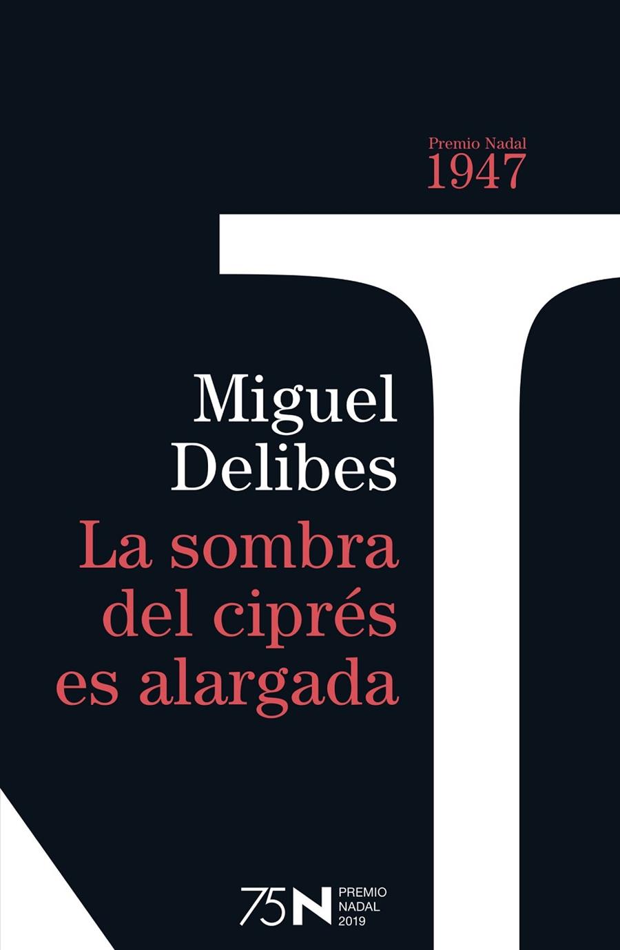 La sombra del ciprés es alargada | 9788423354948 | Delibes, Miguel | Librería Castillón - Comprar libros online Aragón, Barbastro
