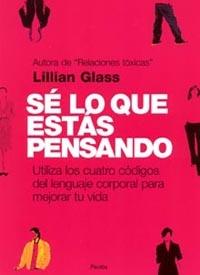 SE LO QUE ESTAS PENSANDO | 9788449314759 | GLASS, LILLIAN | Librería Castillón - Comprar libros online Aragón, Barbastro