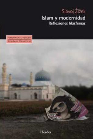 Islam y modernidad | 9788425434686 | Zizek, Slavoj | Librería Castillón - Comprar libros online Aragón, Barbastro