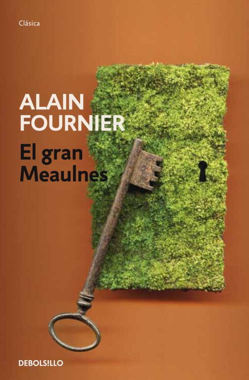 El gran Meaulnes | 9788499897080 | Fournier, Alain | Librería Castillón - Comprar libros online Aragón, Barbastro