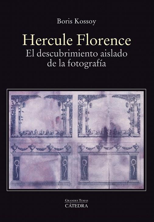 Hercule Florence | 9788437636634 | Kossoy, Boris | Librería Castillón - Comprar libros online Aragón, Barbastro