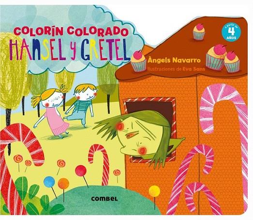 Hansel y Gretel. Colorín colorado | 9788491010708 | Navarro, Àngels | Librería Castillón - Comprar libros online Aragón, Barbastro