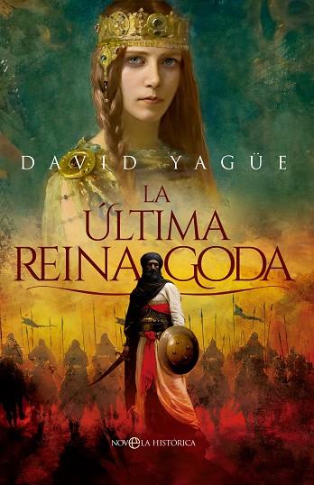 La última reina goda | 9788413848099 | Yagüe, David | Librería Castillón - Comprar libros online Aragón, Barbastro