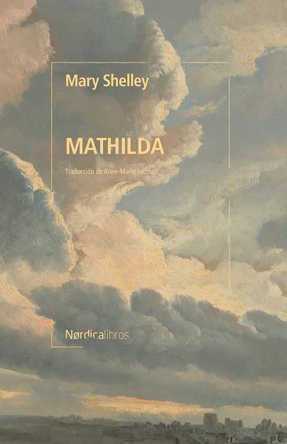 Mathilda | 9788419735737 | Shelly, Mary | Librería Castillón - Comprar libros online Aragón, Barbastro