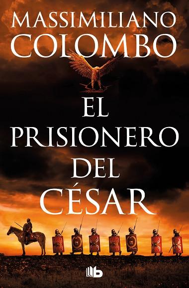 El prisionero del césar | 9788413147239 | Colombo, Massimiliano | Librería Castillón - Comprar libros online Aragón, Barbastro