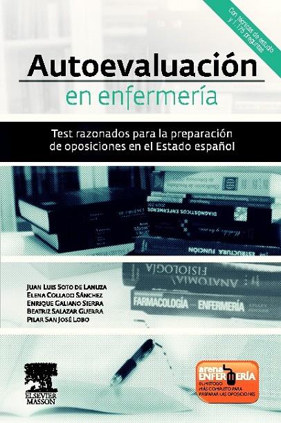 Autoevaluación en Enfermería : Test razonados para la preparación de oposiciones | 9788445820230 | Librería Castillón - Comprar libros online Aragón, Barbastro