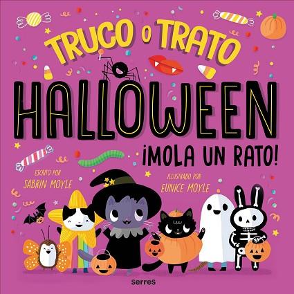 Halloween mola un rato ¡Truco o trato! | 9788427237391 | Moyle, Sabrina | Librería Castillón - Comprar libros online Aragón, Barbastro