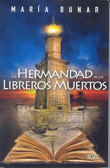 HERMANDAD DE LOS LIBREROS MUERTOS, LA | 9788497787383 | BUNAR, MARIA | Librería Castillón - Comprar libros online Aragón, Barbastro