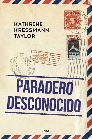 Paradero desconocido | 9788491875871 | Kressmann Taylor, Kathrine | Librería Castillón - Comprar libros online Aragón, Barbastro