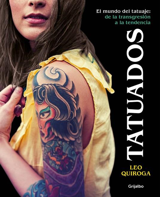 Tatuados | 9788416895663 | QUIROGA, LEO | Librería Castillón - Comprar libros online Aragón, Barbastro