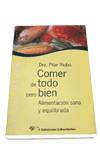 COMER DE TODO PERO BIEN | 9788479544867 | RIOBO, PILAR | Librería Castillón - Comprar libros online Aragón, Barbastro