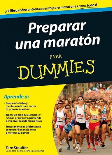 Preparar una maratón para Dummies | 9788432902031 | Stouffer, Tere | Librería Castillón - Comprar libros online Aragón, Barbastro