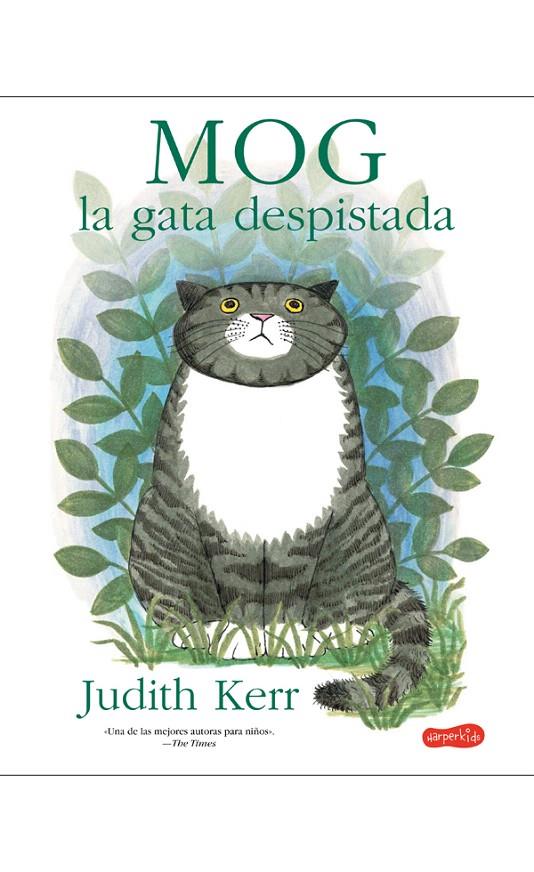 Mog, la gata despistada | 9788417222147 | Kerr, Judith | Librería Castillón - Comprar libros online Aragón, Barbastro