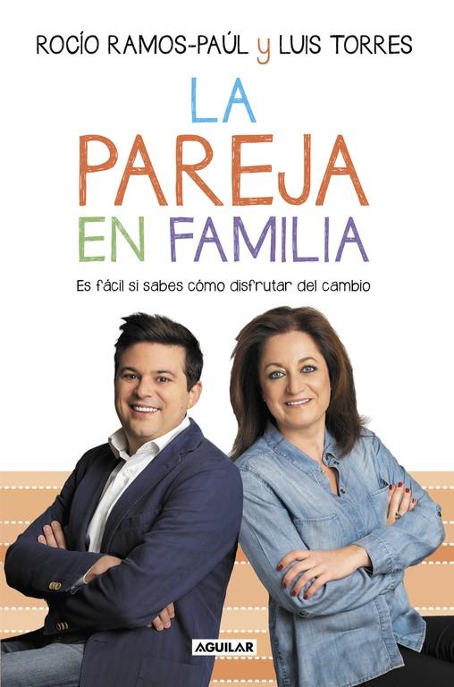 La pareja en familia | 9788403503762 | RAMOS-PAUL, ROCIO/TORRES, LUIS | Librería Castillón - Comprar libros online Aragón, Barbastro