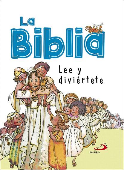 La Biblia : Lee y diviértete | 9788428555036 | Varios autores | Librería Castillón - Comprar libros online Aragón, Barbastro