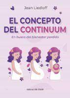 El concepto del continuum | 9788412310658 | Liedloff, Jean | Librería Castillón - Comprar libros online Aragón, Barbastro