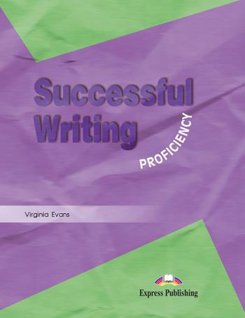 SUCCESSFUL WRITING PROFICIENCY STUDENT'S BOOK | 9781842168806 | EVANS, VIRGINIA | Librería Castillón - Comprar libros online Aragón, Barbastro