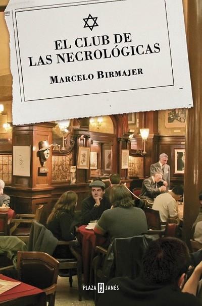 El club de las necrológicas | 9788401354847 | BIRMAJER, MARCELO | Librería Castillón - Comprar libros online Aragón, Barbastro
