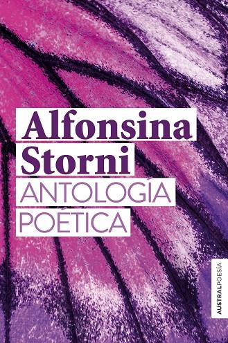 Antología poética | 9788467058925 | Storni, Alfonsina | Librería Castillón - Comprar libros online Aragón, Barbastro