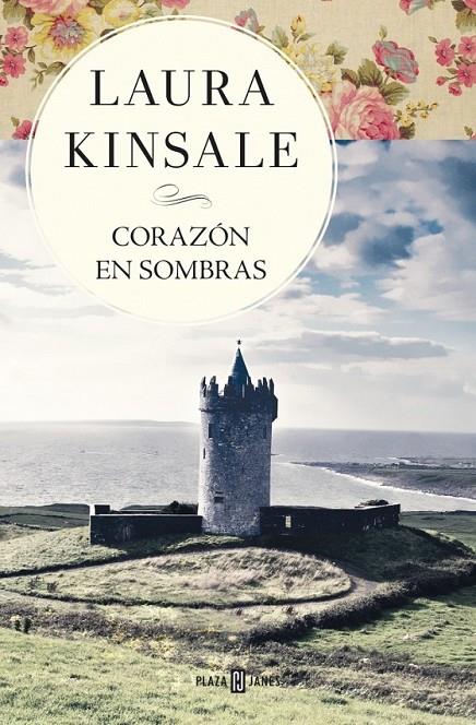 Corazón en sombras | 9788401343742 | KINSALE, LAURA | Librería Castillón - Comprar libros online Aragón, Barbastro