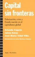 CAPITAL SIN FRONTERAS | 9788474265446 | CAPUTO, ORLANDO | Librería Castillón - Comprar libros online Aragón, Barbastro
