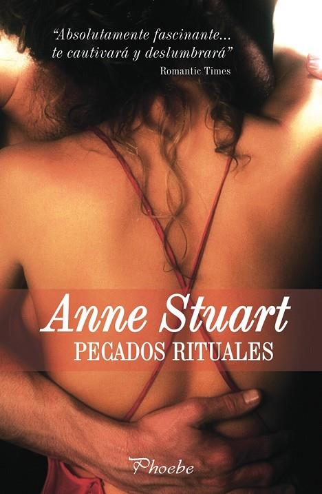 PECADOS RITUALES | 9788496952195 | STUART, ANNE (ANNE KRISTINE) | Librería Castillón - Comprar libros online Aragón, Barbastro