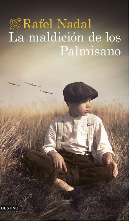 La maldición de los Palmisano | 9788423349753 | Rafel Nadal | Librería Castillón - Comprar libros online Aragón, Barbastro