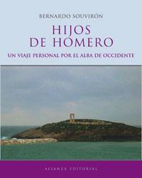 HIJOS DE HOMERO | 9788420620008 | SOUVIRON, BERNARDO | Librería Castillón - Comprar libros online Aragón, Barbastro