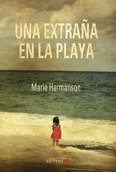 Una extraña en la playa | 9788416413034 | Hermanson, Marie | Librería Castillón - Comprar libros online Aragón, Barbastro
