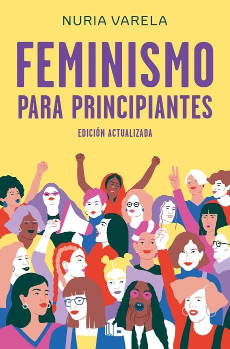Feminismo para principiantes (edición actualizada) | 9788413140803 | Varela, Nuria | Librería Castillón - Comprar libros online Aragón, Barbastro