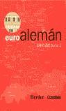 Euroalemán. Libro del curso 2 | 9788425421471 | Cornelsen-Herder | Librería Castillón - Comprar libros online Aragón, Barbastro