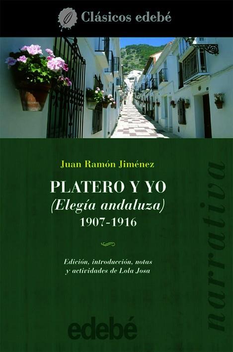 PLATERO Y YO | 9788423679973 | JUAN RAMÓN JIMÉNEZ Edebé (obra colectiva) | Librería Castillón - Comprar libros online Aragón, Barbastro