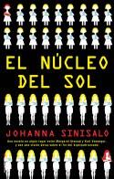 El núcleo del sol | 9788417541149 | Sinisalo, Johanna | Librería Castillón - Comprar libros online Aragón, Barbastro
