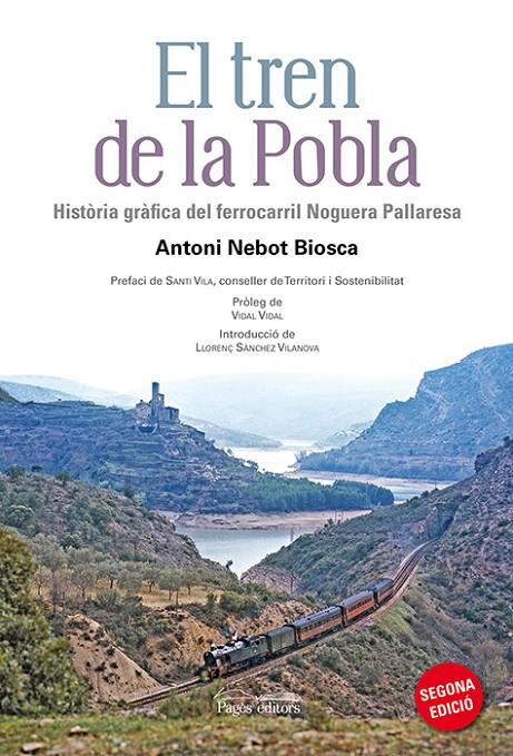 El tren de la Pobla | 9788499755472 | Nebot Biosca, Antoni | Librería Castillón - Comprar libros online Aragón, Barbastro