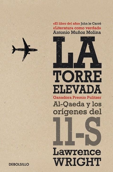 TORRE ELEVADA, LA | 9788499891231 | WRIGHT, LAWRENCE | Librería Castillón - Comprar libros online Aragón, Barbastro