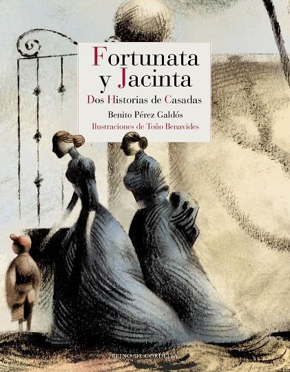 Fortunata y Jacinta | 9788416968978 | Pérez Galdós, Benito | Librería Castillón - Comprar libros online Aragón, Barbastro