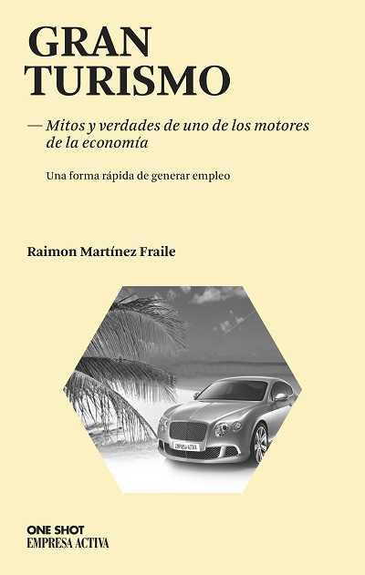 Gran Turismo | 9788492452507 | Martínez Fraile, Raimon | Librería Castillón - Comprar libros online Aragón, Barbastro