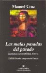 MALAS PASADAS DEL PASADO, LAS | 9788433962232 | CRUZ RODRIGUEZ, MANUEL (1951- ) | Librería Castillón - Comprar libros online Aragón, Barbastro