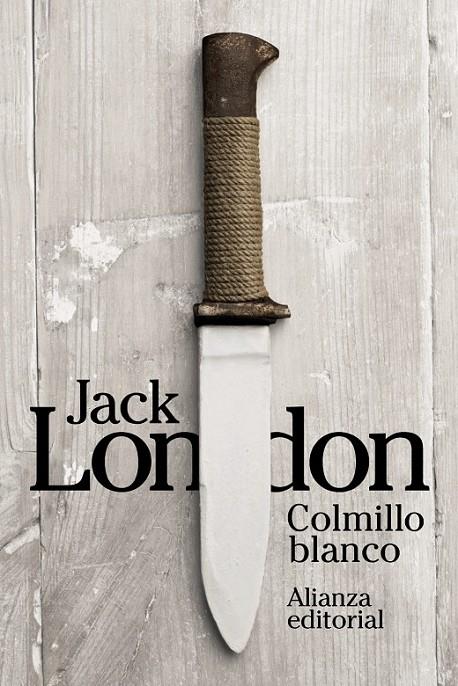 Colmillo Blanco | 9788491040682 | London, Jack | Librería Castillón - Comprar libros online Aragón, Barbastro