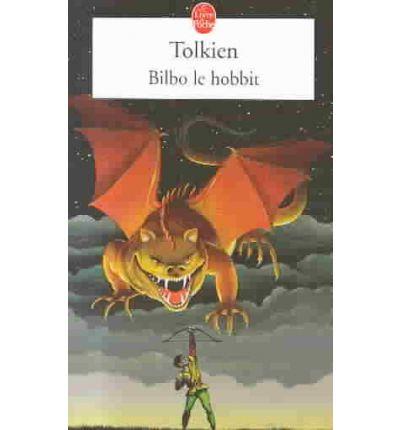BILBO LE HOBBIT | 9782253049418 | TOLKIEN | Librería Castillón - Comprar libros online Aragón, Barbastro