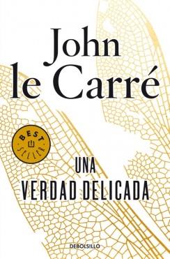 Una verdad delicada | 9788490623954 | CARRE, JOHN LE | Librería Castillón - Comprar libros online Aragón, Barbastro