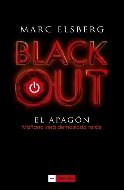 Blackout | 9788415355847 | Elsberg, Marc | Librería Castillón - Comprar libros online Aragón, Barbastro