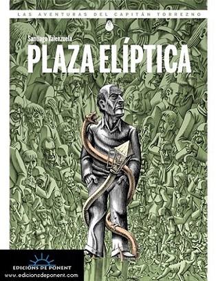 PLAZA ELÍPTICA | 9788496730588 | VALENZUELA, SANTIAGO | Librería Castillón - Comprar libros online Aragón, Barbastro
