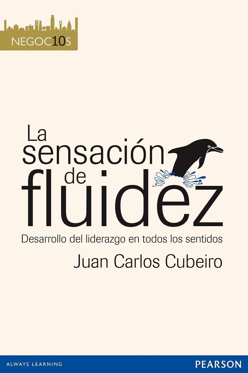 SENSACION DE FLUIDEZ | 9788483229347 | CUBEIRO, PILAR | Librería Castillón - Comprar libros online Aragón, Barbastro