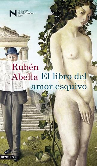 LIBRO DEL AMOR ESQUIVO, EL (FP.NADAL 2009) | 9788423341320 | ABELLA, RUBEN | Librería Castillón - Comprar libros online Aragón, Barbastro