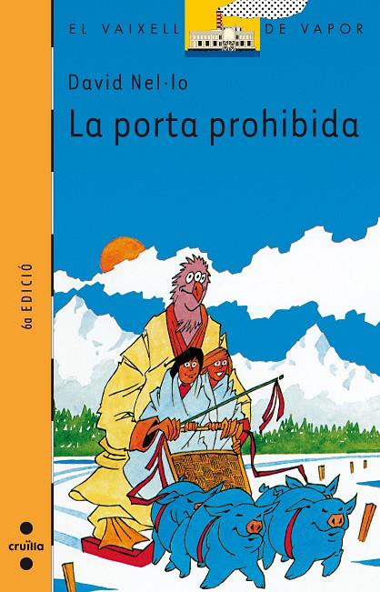 PORTA PROHIBIDA, LA (VVT) | 9788482866857 | NEL.LO, DAVID | Librería Castillón - Comprar libros online Aragón, Barbastro