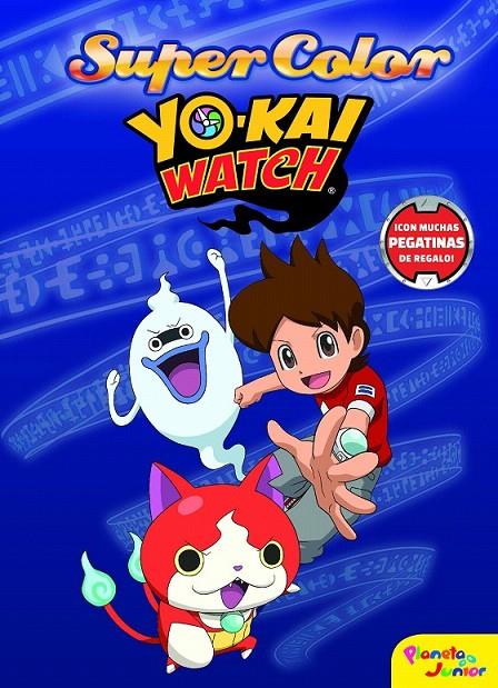 Yo-kai Watch. Supercolor | 9788408167709 | Yo-Kai Watch | Librería Castillón - Comprar libros online Aragón, Barbastro