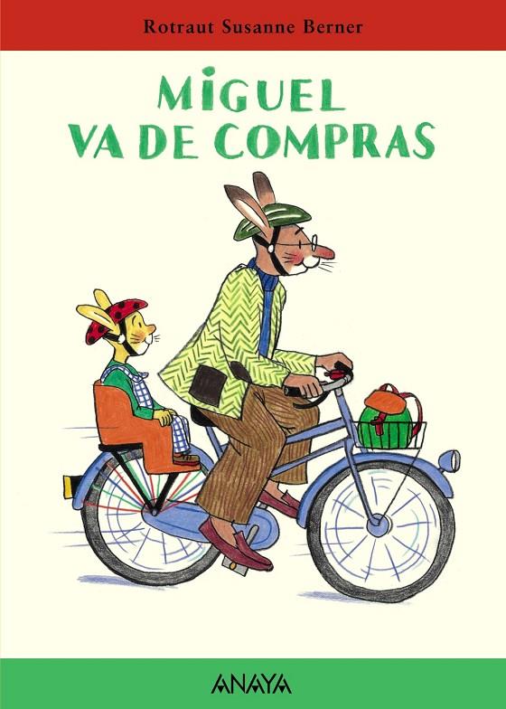 MIGUEL VA DE COMPRAS | 9788466716635 | BERNER, ROTRAUT SUSANNE | Librería Castillón - Comprar libros online Aragón, Barbastro