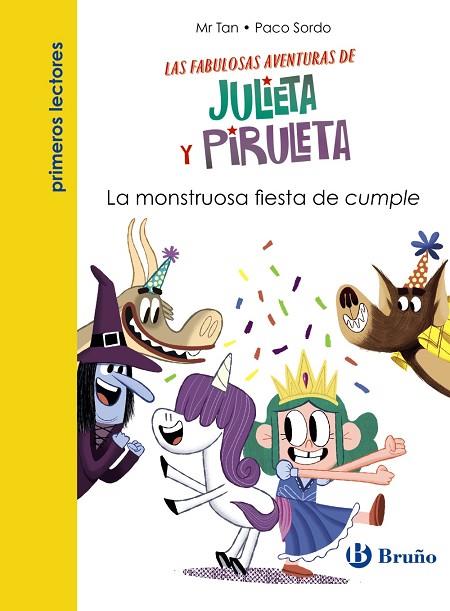 Julieta y Piruleta, 2. La monstruosa fiesta de cumple | 9788469669099 | Mr Tan | Librería Castillón - Comprar libros online Aragón, Barbastro